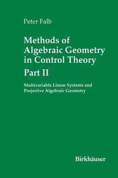 Couverture de l’ouvrage Methods of Algebraic Geometry in Control Theory: Part II