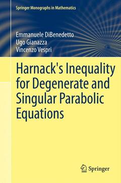Couverture de l’ouvrage Harnack's Inequality for Degenerate and Singular Parabolic Equations