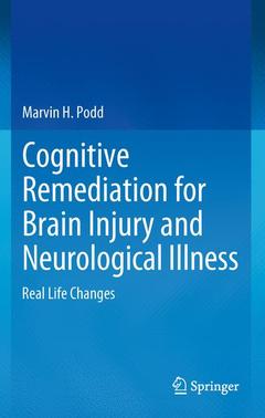 Cover of the book Cognitive Remediation for Brain Injury and Neurological Illness