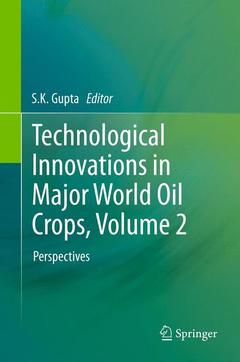 Couverture de l’ouvrage Technological Innovations in Major World Oil Crops, Volume 2