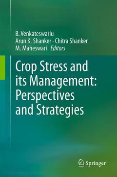 Cover of the book Crop Stress and its Management: Perspectives and Strategies