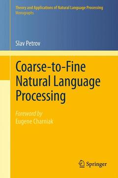 Couverture de l’ouvrage Coarse-to-Fine Natural Language Processing