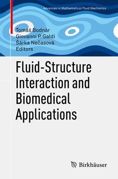 Couverture de l’ouvrage Fluid-Structure Interaction and Biomedical Applications