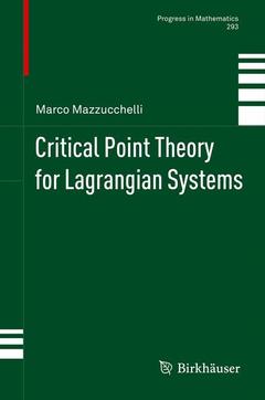 Couverture de l’ouvrage Critical Point Theory for Lagrangian Systems