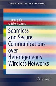 Cover of the book Seamless and Secure Communications over Heterogeneous Wireless Networks