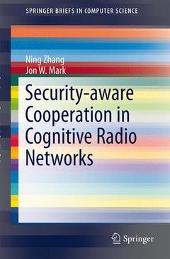 Couverture de l’ouvrage Security-aware Cooperation in Cognitive Radio Networks