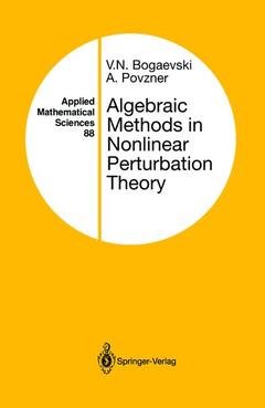 Couverture de l’ouvrage Algebraic Methods in Nonlinear Perturbation Theory