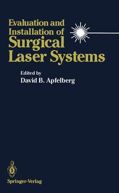 Couverture de l’ouvrage Evaluation and Installation of Surgical Laser Systems
