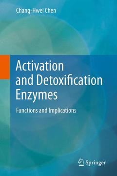 Couverture de l’ouvrage Activation and Detoxification Enzymes