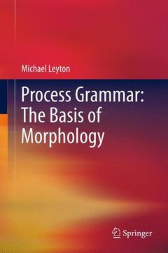 Cover of the book Process Grammar: The Basis of Morphology
