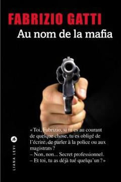 Cover of the book Au nom de la mafia