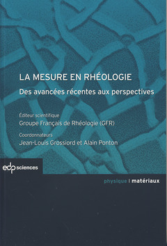 Cover of the book La mesure en rhéologie des avancées récentes aux perspectives