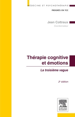 Cover of the book Thérapie cognitive et émotions