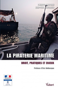 Cover of the book La piraterie maritime
