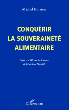 Cover of the book Conquérir la souveraineté alimentaire