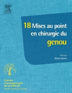Cover of the book 18 mises au point en chirurgie du genou