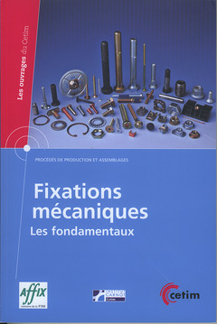 Couverture de l'ouvrage Fixations mécaniques