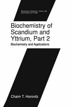 Couverture de l’ouvrage Biochemistry of Scandium and Yttrium, Part 2: Biochemistry and Applications