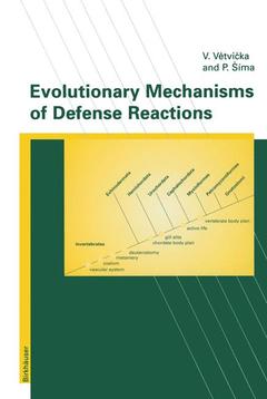 Couverture de l’ouvrage Evolutionary Mechanisms of Defense Reactions