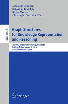 Cover of the book Graph Structures for Knowledge Representation and Reasoning
