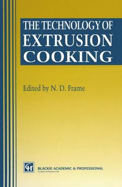 Couverture de l’ouvrage The Technology of Extrusion Cooking