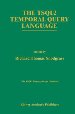 Cover of the book The TSQL2 Temporal Query Language