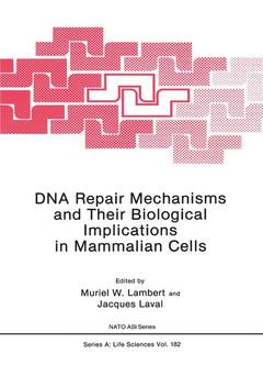 Couverture de l’ouvrage DNA Repair Mechanisms and Their Biological Implications in Mammalian Cells