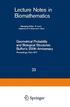 Couverture de l’ouvrage Geometrical Probability and Biological Structures: Buffon’s 200th Anniversary