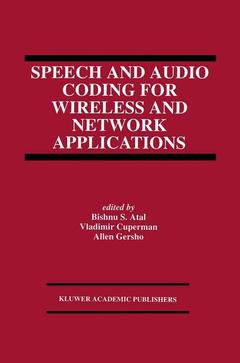 Couverture de l’ouvrage Speech and Audio Coding for Wireless and Network Applications