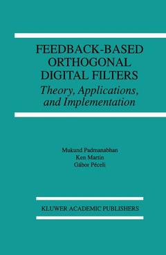 Couverture de l’ouvrage Feedback-Based Orthogonal Digital Filters