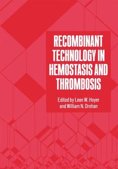 Cover of the book Recombinant Technology in Hemostasis and Thrombosis