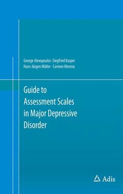 Couverture de l’ouvrage Guide to Assessment Scales in Major Depressive Disorder