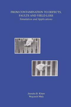 Cover of the book From Contamination to Defects, Faults and Yield Loss