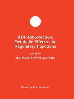 Cover of the book ADP-Ribosylation: Metabolic Effects and Regulatory Functions