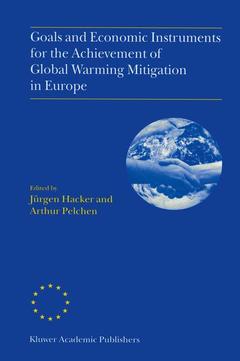 Cover of the book Goals and Economic Instruments for the Achievement of Global Warming Mitigation in Europe