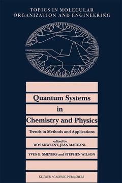 Couverture de l’ouvrage Quantum Systems in Chemistry and Physics. Trends in Methods and Applications