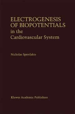 Cover of the book Electrogenesis of Biopotentials in the Cardiovascular System