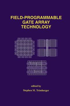 Couverture de l’ouvrage Field-Programmable Gate Array Technology