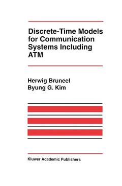 Couverture de l’ouvrage Discrete-Time Models for Communication Systems Including ATM