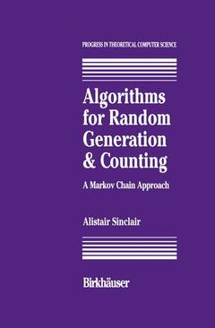 Couverture de l’ouvrage Algorithms for Random Generation and Counting: A Markov Chain Approach