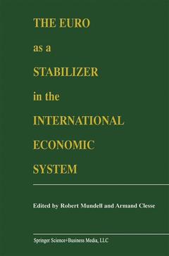 Couverture de l’ouvrage The Euro as a Stabilizer in the International Economic System