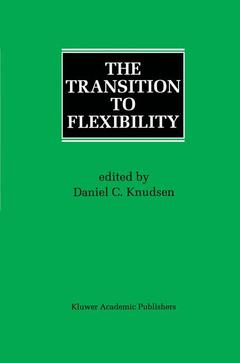 Cover of the book The Transition to Flexibility