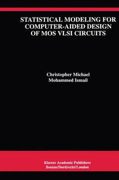 Couverture de l’ouvrage Statistical Modeling for Computer-Aided Design of MOS VLSI Circuits