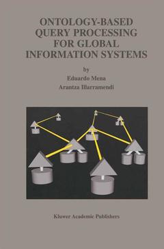 Couverture de l’ouvrage Ontology-Based Query Processing for Global Information Systems