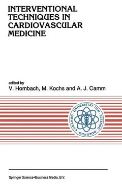 Couverture de l’ouvrage Interventional Techniques in Cardiovascular Medicine