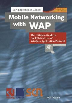 Couverture de l’ouvrage Mobile Networking with WAP