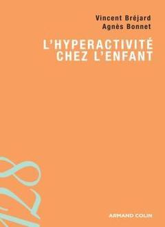 Cover of the book L'hyperactivité chez l'enfant