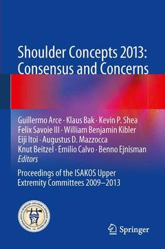 Couverture de l’ouvrage Shoulder Concepts 2013: Consensus and Concerns