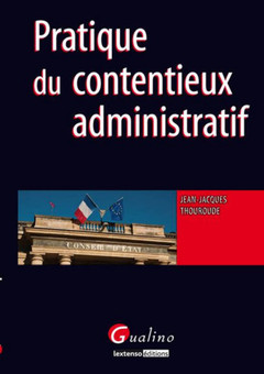 Cover of the book pratique du contentieux administratif