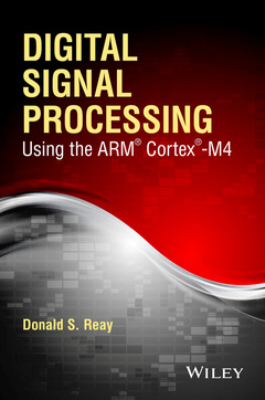 Couverture de l’ouvrage Digital Signal Processing Using the ARM Cortex M4